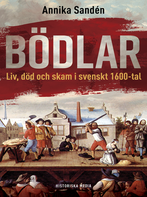 Titeldetaljer för Bödlar av Annika Sandén - Tillgänglig